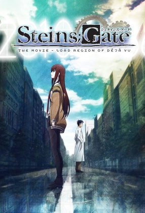 Steins;Gate: The Movie - Load Region of Déjà Vu